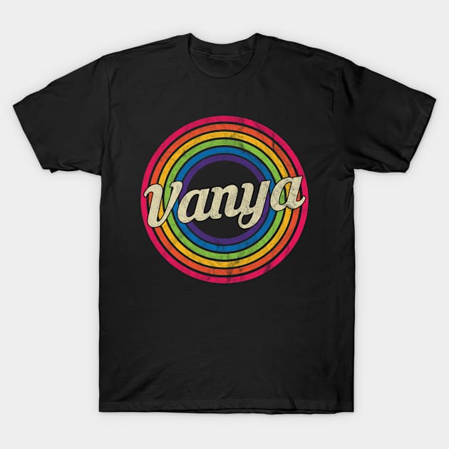 Vanya - Retro Rainbow Faded-Style T-Shirt by MaydenArt